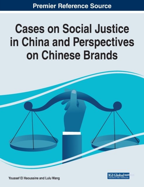 Cover for Haoussine   Wang · Cases on Social Justice in China and Perspectives on Chinese Brands (Paperback Book) (2023)