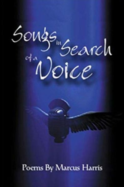 Cover for Marcus Harris · Songs In Search Of A Voice (Paperback Book) (2019)