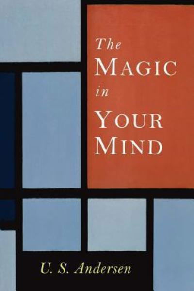 Cover for U S Andersen · The Magic in Your Mind (Paperback Book) (2017)