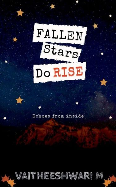 Cover for Vaitheeshwari M · Fallen Stars Do Rise (Taschenbuch) (2021)