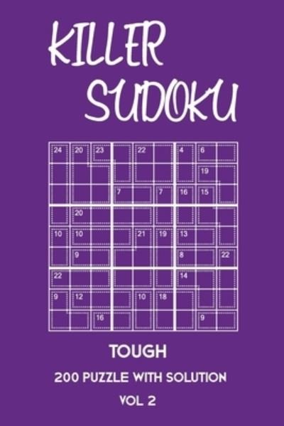 Cover for Tewebook Sumdoku · Killer Sudoku Tough 200 Puzzle With Solution Vol 2 (Paperback Bog) (2019)