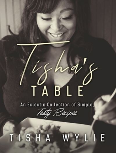 Cover for Tisha Wylie · Tisha's Table (Book) (2020)