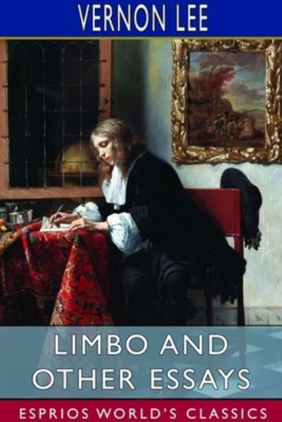 Cover for Vernon Lee · Limbo and Other Essays (Esprios Classics) (Taschenbuch) (2024)