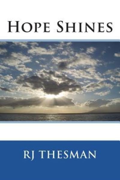 Cover for Rj Thesman · Hope Shines (Paperback Book) (2018)