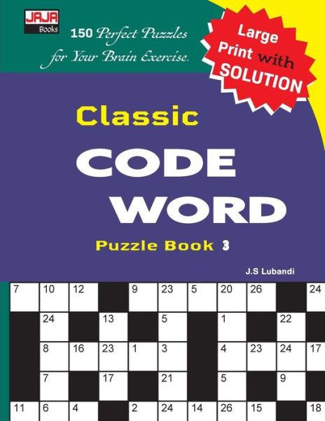 Cover for J S Lubandi · Classic Code Word Puzzle Book (Paperback Book) (2018)