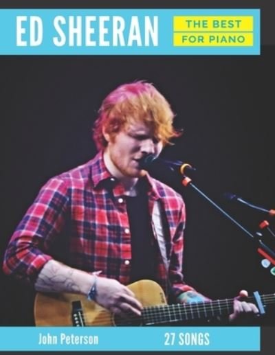 Cover for John Peterson · Ed Sheeran The Best (Paperback Bog) (2018)