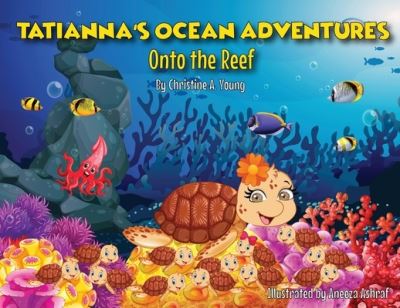 Cover for Christine A Young · Tatianna's Ocean Adventures (Paperback Book) (2021)