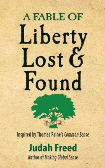 Cover for Judah Freed · Fable of Liberty Lost and Found (Bog) (2023)