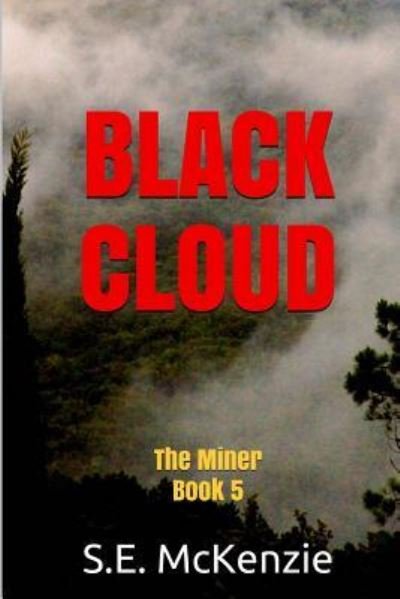 Cover for S E McKenzie · Black Cloud (Pocketbok) (2018)