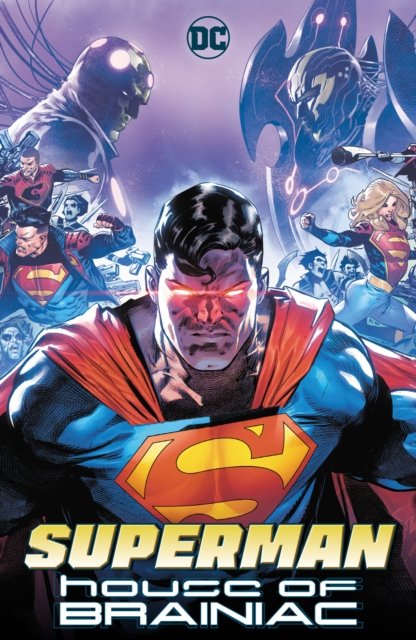 Cover for Joshua Williamson · Superman: House of Brainiac (Taschenbuch) (2024)