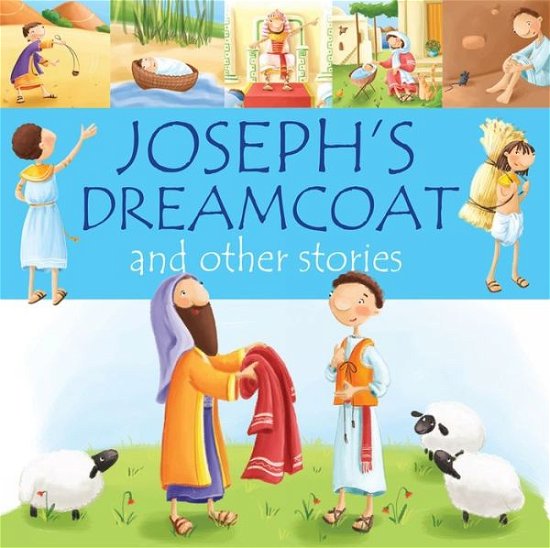 Cover for Juliet David · Joseph's Dreamcoat and other stories - 99 Stories from the Bible (Innbunden bok) [New edition] (2019)