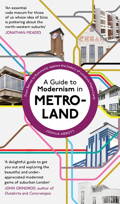 Cover for Joshua Abbott · A Guide to Modernism in Metro-Land (Paperback Bog) (2020)