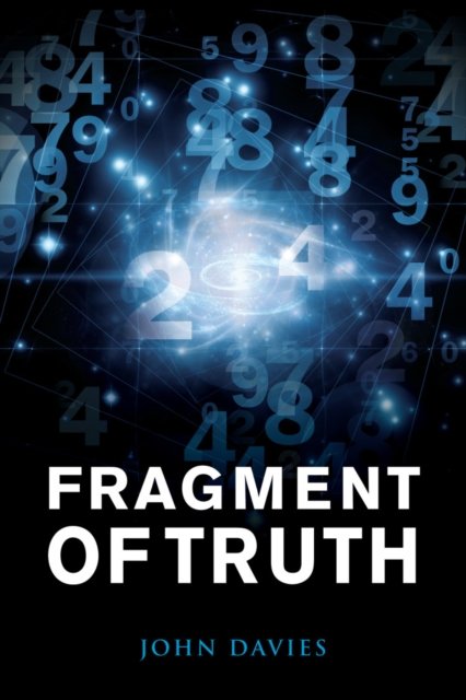 Cover for John Davies · Fragment of Truth (Pocketbok) [UK edition] (2015)