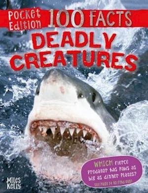 Cover for Camilla De La Bedoyere · 100 Facts Deadly Creatures Pocket Edition (Paperback Bog) (2019)