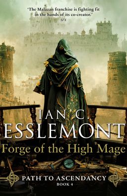 Cover for Ian C Esslemont · Forge of the High Mage (Pocketbok) (2023)