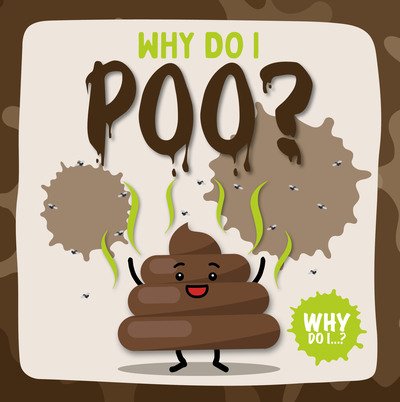 Cover for Kirsty Holmes · Poo - Why Do I? (Taschenbuch) (2020)