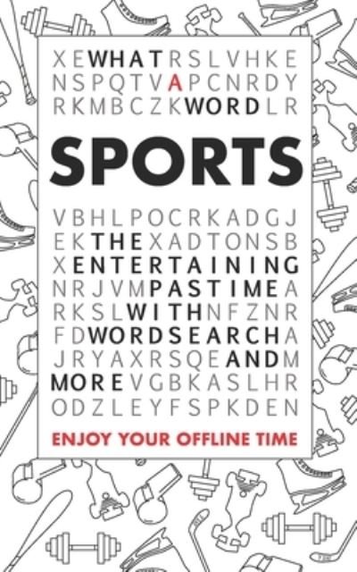 Cover for What a Word · What A Word - Sports (Pocketbok) (2018)