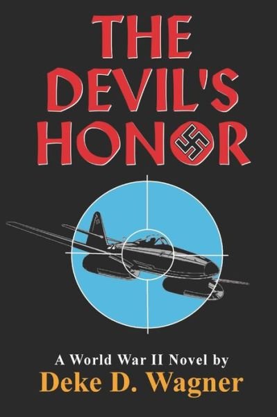 Cover for Deke D Wagner · The Devil's Honor (Paperback Book) (2018)