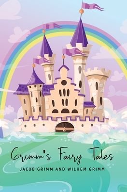 Cover for Wilhem Grimm · Grimm's Fairy Tales (Pocketbok) (2020)