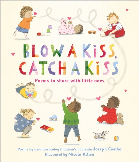Cover for Joseph Coelho · Blow a Kiss, Catch a Kiss: Poems to share with little ones (Pocketbok) (2023)