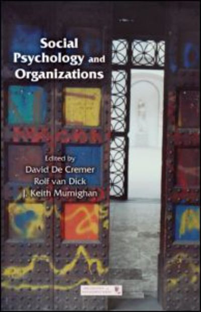 Cover for David De Cremer · Social Psychology and Organizations - Organization and Management Series (Hardcover Book) (2010)