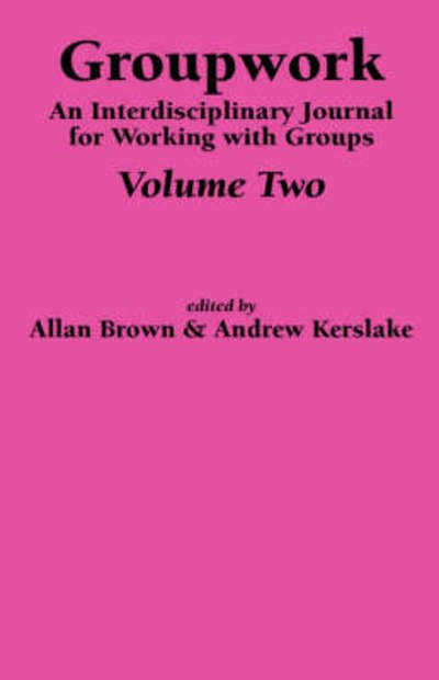 Cover for A Brown · Groupwork Volume Two (Hardcover Book) (2007)