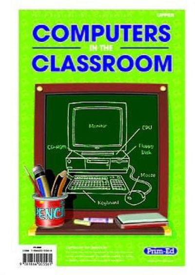 Computers in the Classroom - RIC Publications - Books - Prim-Ed Publishing - 9781864005561 - November 1, 1999