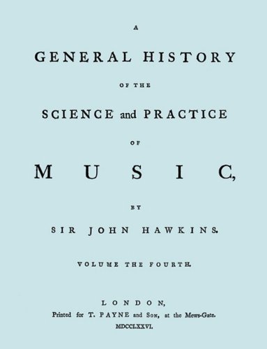 Cover for John Hawkins · A General History of the Science and Practice of Music. Vol.4 of 5. [facsimile of 1776 Edition of Vol.4.] (Paperback Book) (2009)