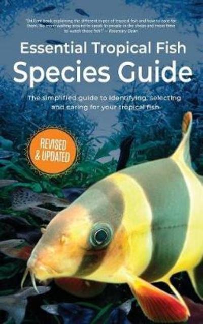 Cover for Anne Finlay · Essential Tropical Fish: Species Guide - Essential Tropical Fish (Hardcover bog) (2018)