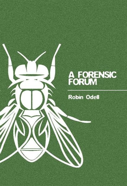 Cover for Robin Odell · A Forensic Forum (Paperback Book) (2019)