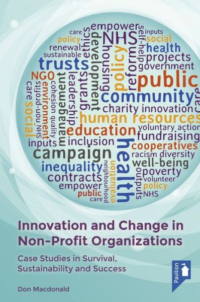 Cover for Don Macdonald · Innovation and Change in Non-Profit Organisations: Case Studies in Survival, Sustainability and Success (Taschenbuch) (2019)