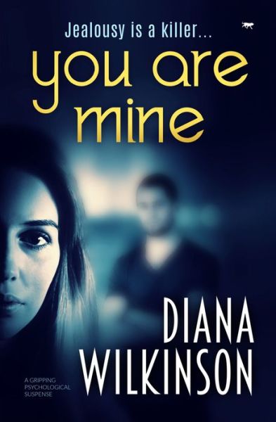 Cover for Diana Wilkinson · You Are Mine (Paperback Book) (2020)