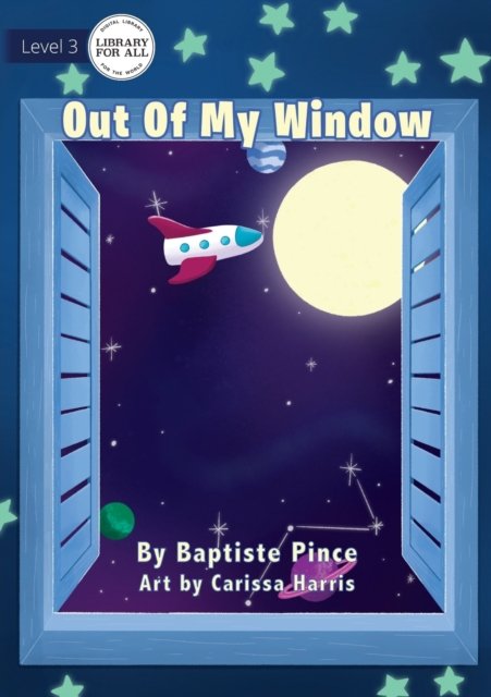 Cover for Baptiste Pince · Out Of My Window (Paperback Book) (2020)