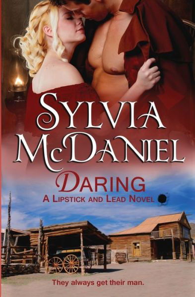 Cover for Sylvia McDaniel · Daring (Paperback Book) (2016)