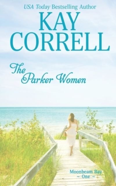 Cover for Kay Correll · The Parker Women (Paperback Book) (2021)