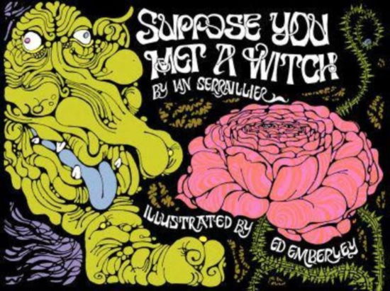 Suppose You Met a Witch - Iain Serraillier - Livros - Anthology Editions - 9781944860561 - 19 de setembro de 2023