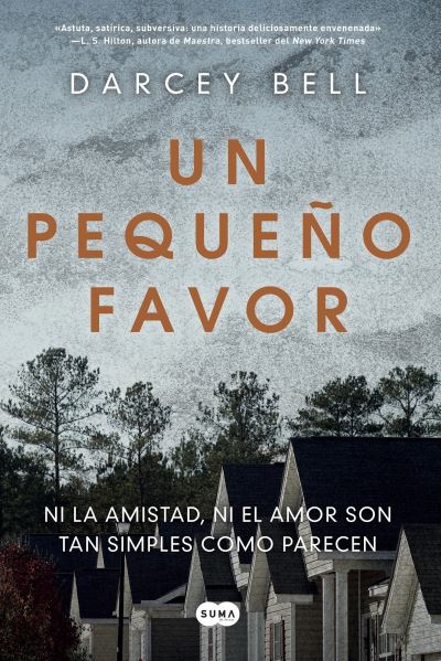 Cover for Darcey Bell · Un pequeno favor /A Simple Favor (Paperback Book) (2017)