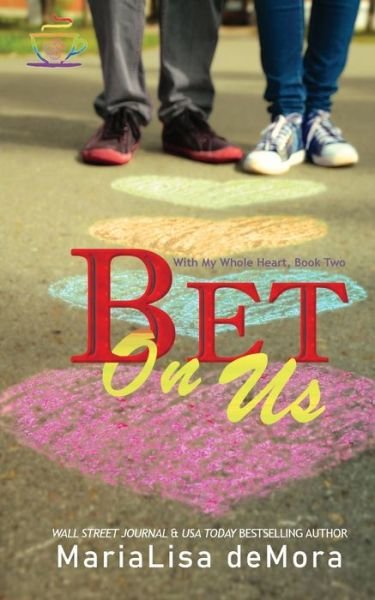 Cover for Marialisa Demora · Bet On Us (Taschenbuch) (2019)
