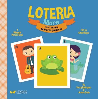 Loteria Vol. 2: First Words / Primeras Palabras - Patty Rodriguez - Books - Lil Libros - 9781947971561 - April 2, 2021