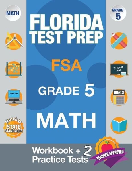 Cover for FSA Test Prep Team · Florida Test Prep FSA Grade 5 Math (Paperback Book) (2019)