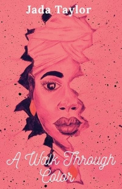 Cover for Jada Taylor · A Walk Through Color (Paperback Book) (2021)