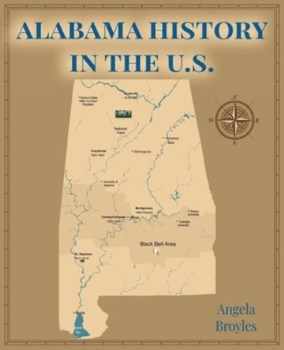 Cover for Angela Broyles · Alabama History in the US (Paperback Book) (2020)