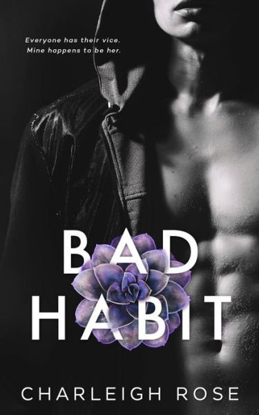 Cover for Charleigh Rose · Bad Habit (Pocketbok) (2017)
