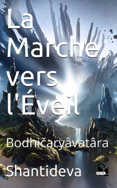 Cover for Shantideva · La Marche vers l'Eveil (Paperback Book) (2018)