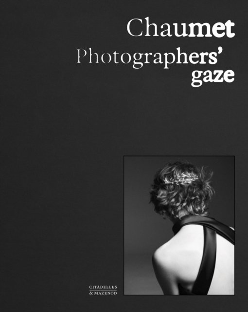 Carol Wootlon · Chaumet. Photographers' gaze (Hardcover bog) (2024)