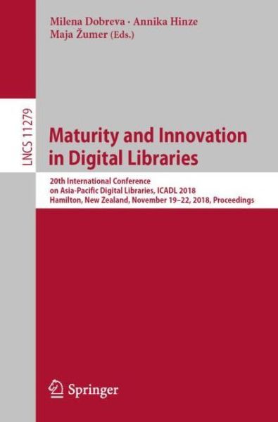 Cover for Maturity and Innovation in Digital Libraries (Book) [1st ed. 2018 edition] (2018)