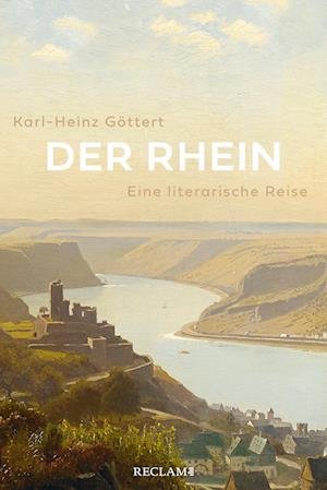 Cover for Karl-Heinz Gttert · Der Rhein (Hardcover Book) (2021)