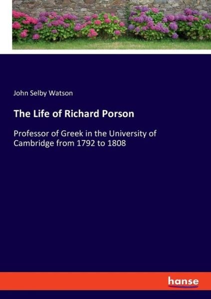 Cover for Watson · The Life of Richard Porson (Buch) (2019)