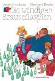 Cover for P. Abraham · Windigen Brauseflaschen (Buch)