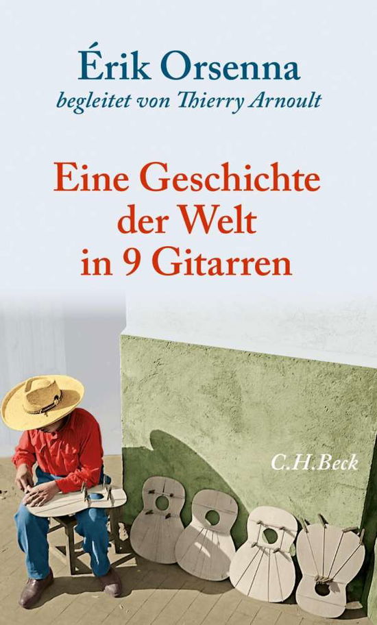 Cover for Orsenna · Geschichte der Welt in 9 Gitarr (Book)